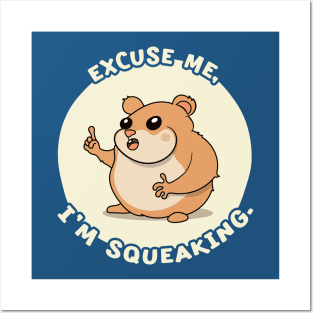 Funny Hamster Pun Cute Graphic Posters and Art